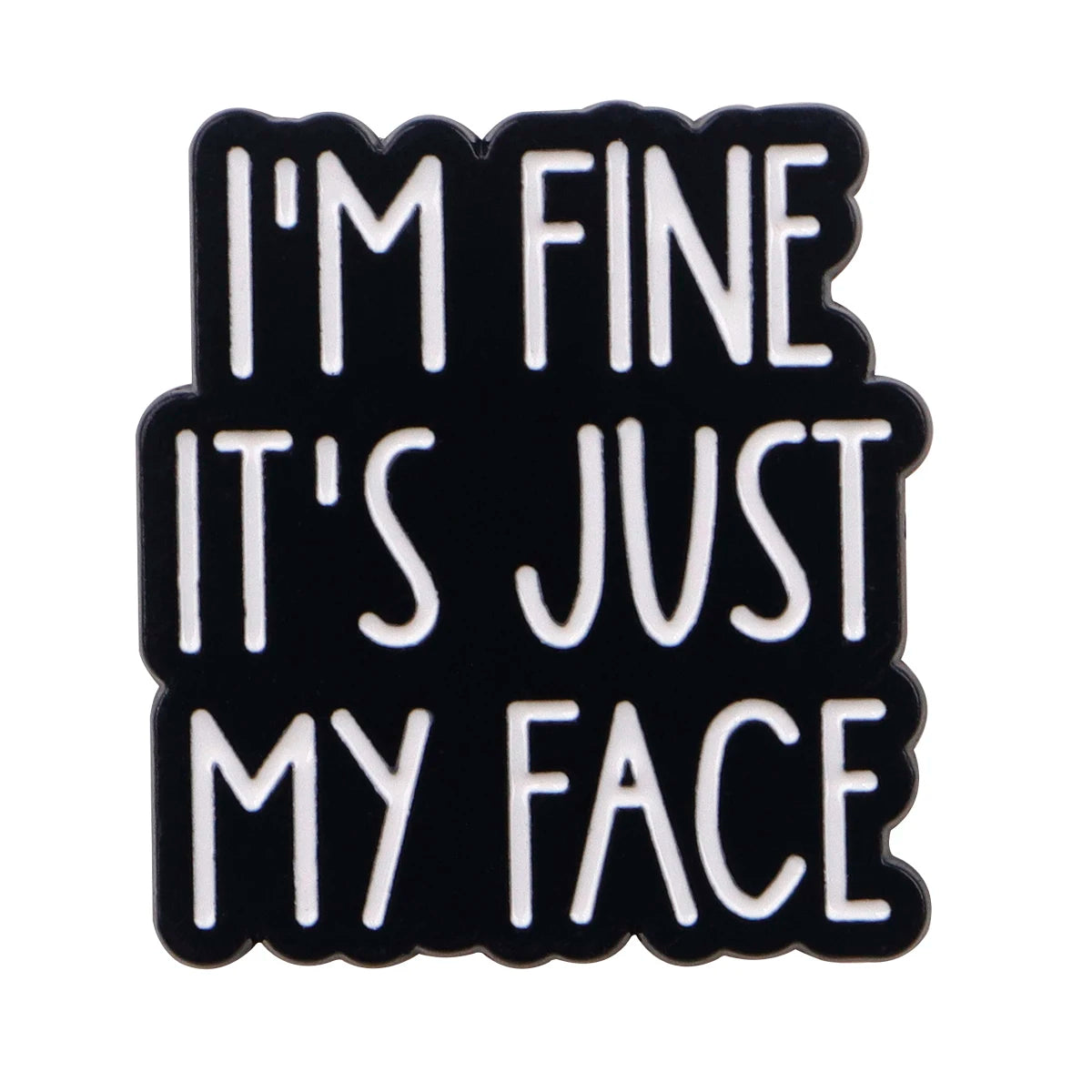 Im Fine Sarcastic Badge gift