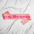 18th birthday satin sash pink