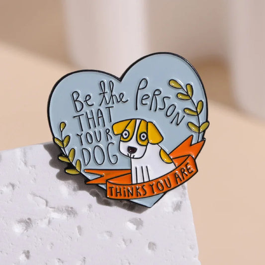 Be the person your dog thinks you are