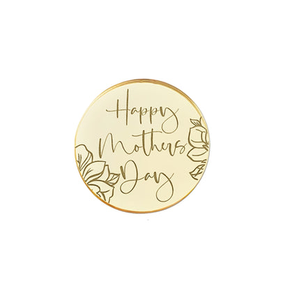 Happy Mothers Day Acrylic cupcake topper