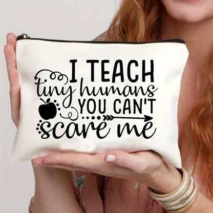 I teach tiny humans you cant scare me gift